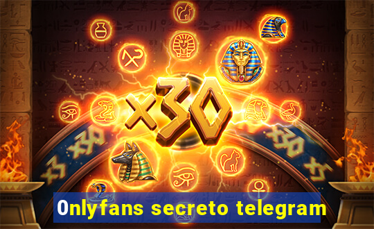 0nlyfans secreto telegram